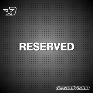 Reserved Lettering Sticker Reserved Lettering Sticker